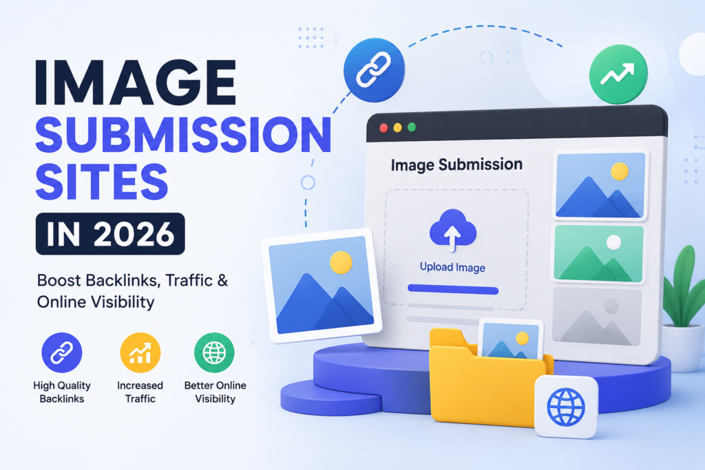 Image submission sites list for 2026 – best platforms to upload photos and infographics for SEO